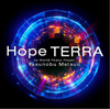 「Hope TERRA ～希望の地球（きぼうのほし）～」シンセサイザー・ピアノソロアルバム第３弾！　'２０/５/２１リリース